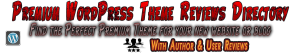 Premium WordPress Theme Reviews Directory
