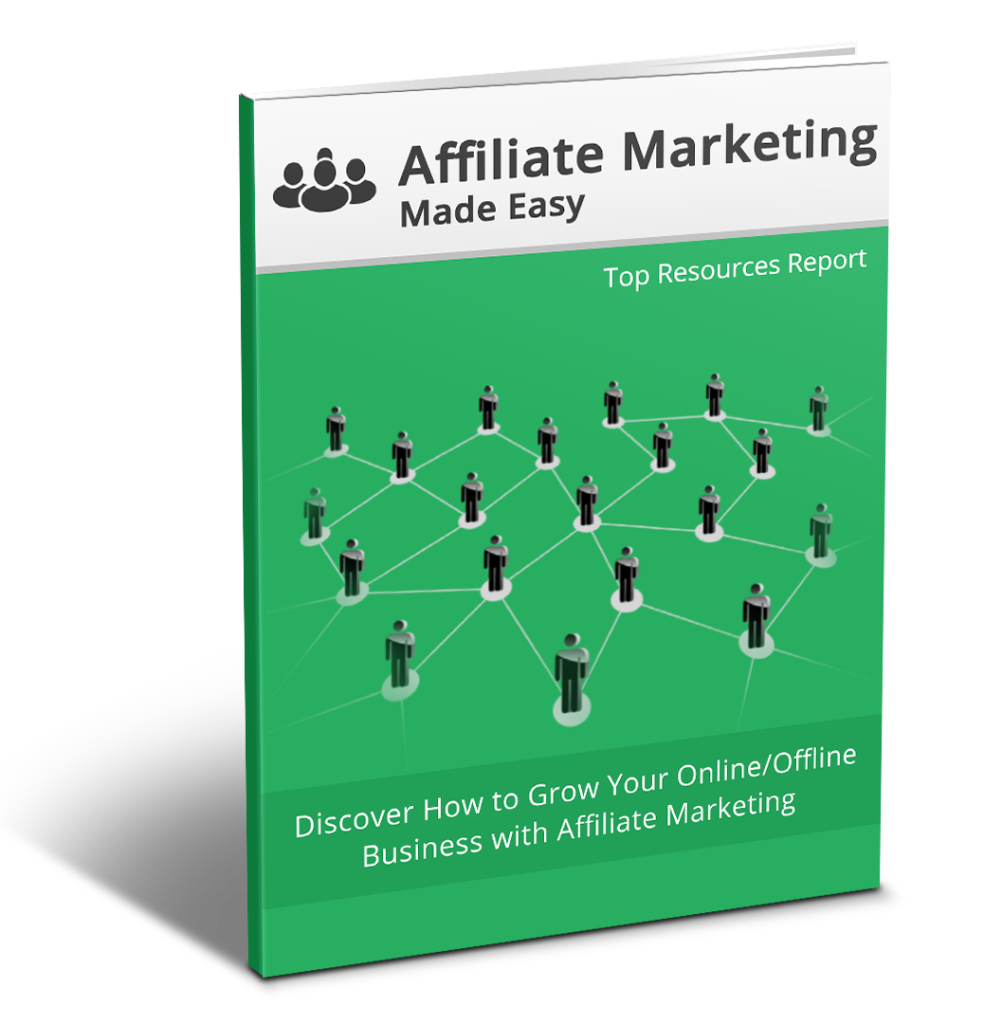 AFFILIATE MARKETING MADE EASY 3D Top Resources Report