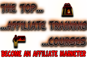 the best affiliate marketing training courses to learn how to become an successful affiliate marketer