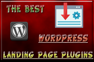 The Best WordPress Landing Page Plugins