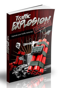 Traffic Explosion Secrets