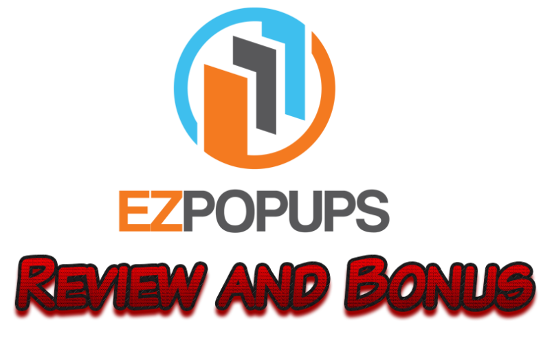 EZ Popups Review and Bonus