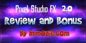 Pixel Studio FX 2.0 Review and Bonus