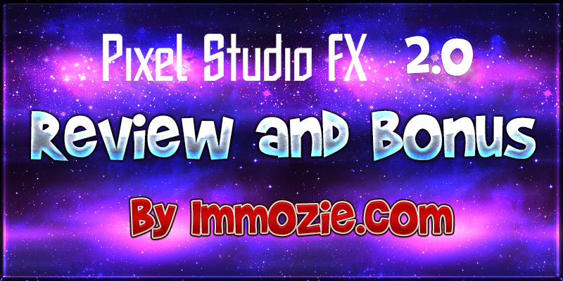 Pixel Studio FX 3.0 – The Best 3D eCover Design Creator Software