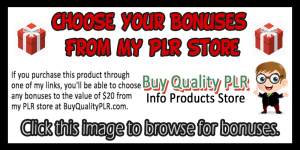 Choose Your Bonus From My PLR Store