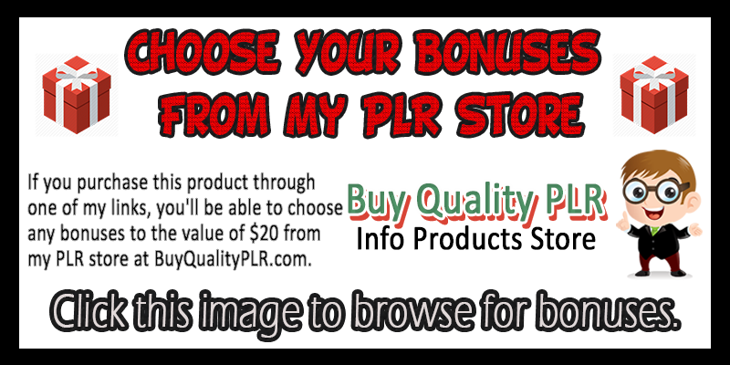 Choose Your Bonus From My PLR Store