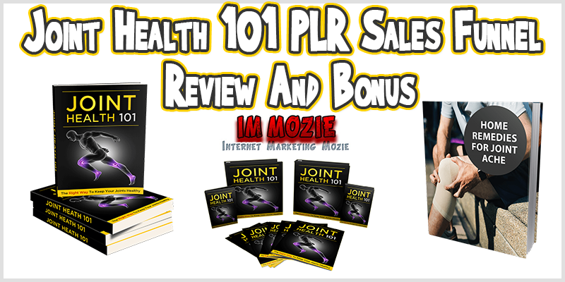 Joint Health 101 PLR Sales Funnel Review And Bonus