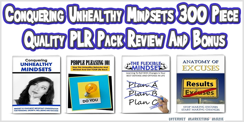 Conquering Unhealthy Mindsets 300 Piece Quality PLR Pack