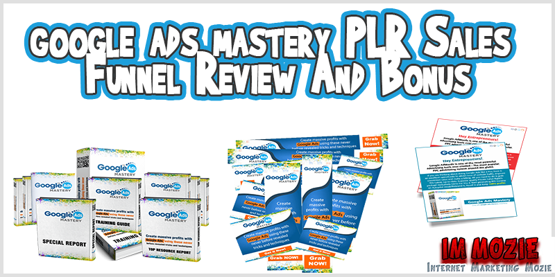 Google Ads Mastery PLR Sales Funnel Review