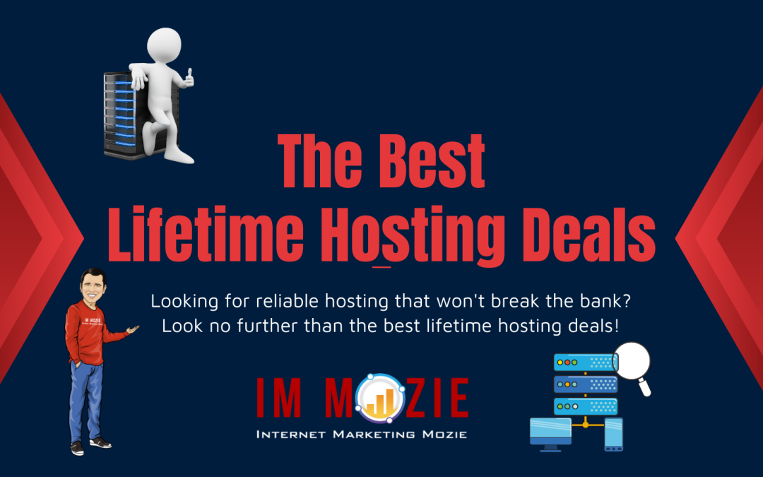 The Best Lifetime Hosting Deals