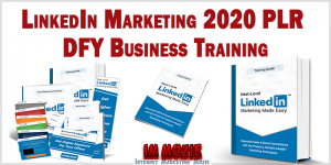 LinkedIn Marketing 2020 PLR DFY Business Training