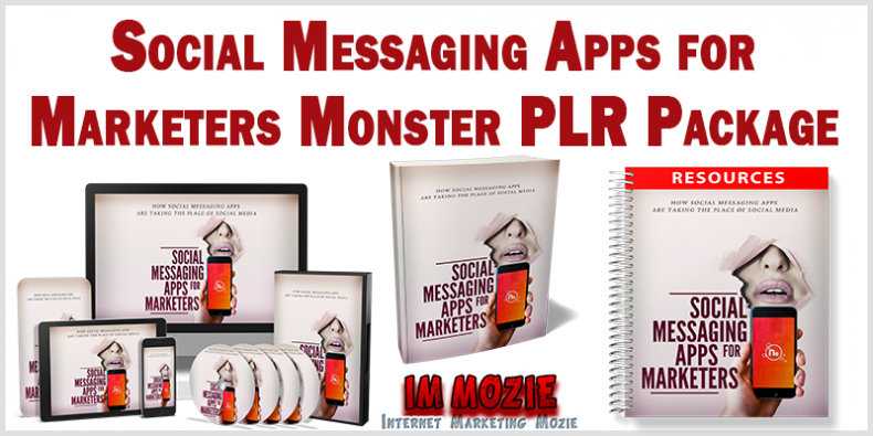 Social Messaging Apps for Marketers Monster PLR Package