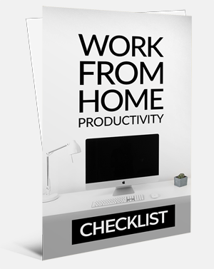 Work From Home Productivity Checklist