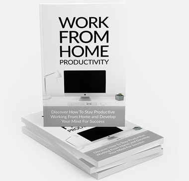 Work From Home Productivity Ebook