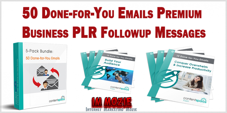 50 Done-for-You Emails Premium Business PLR Followup Messages 50 Done for You Emails Premium Business PLR Followup Messages