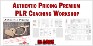 Authentic Pricing Premium PLR Coaching Workshop