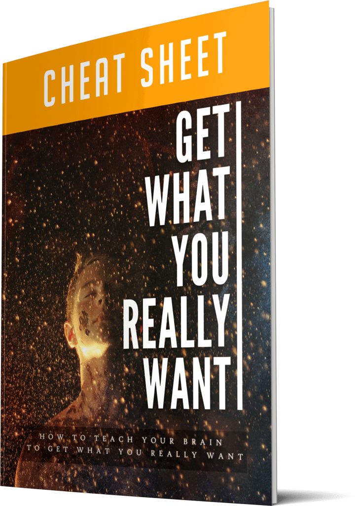 Get What You Really Want Cheatsheet