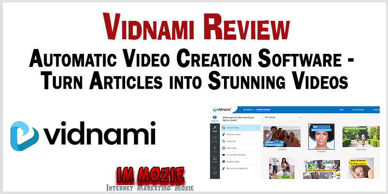 Vidnami Review 2021 – Automatic Video Maker Software