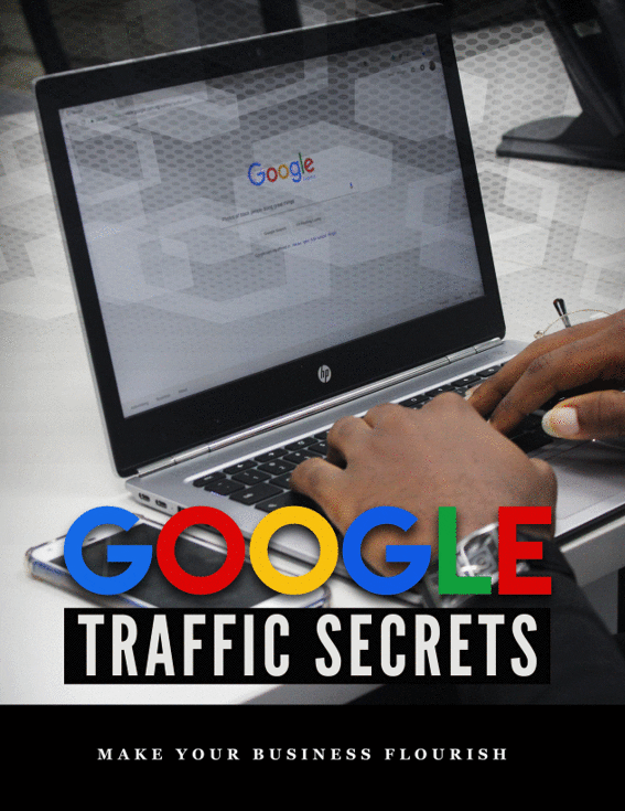 Google Traffic Secrets Training Guide