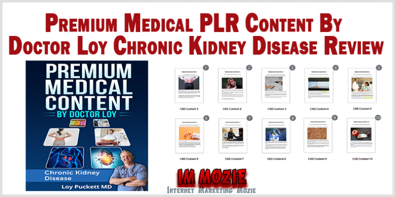 Premium Medical PLR Content By Doctor Loy Chronic Kidney Disease Review Premium Medical PLR Content By Doctor Loy Chronic Kidney Disease Review