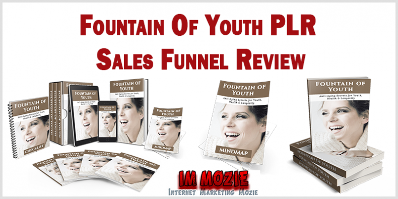 Fountain Of Youth PLR Sales Funnel Review Fountain Of Youth PLR Sales Funnel Review