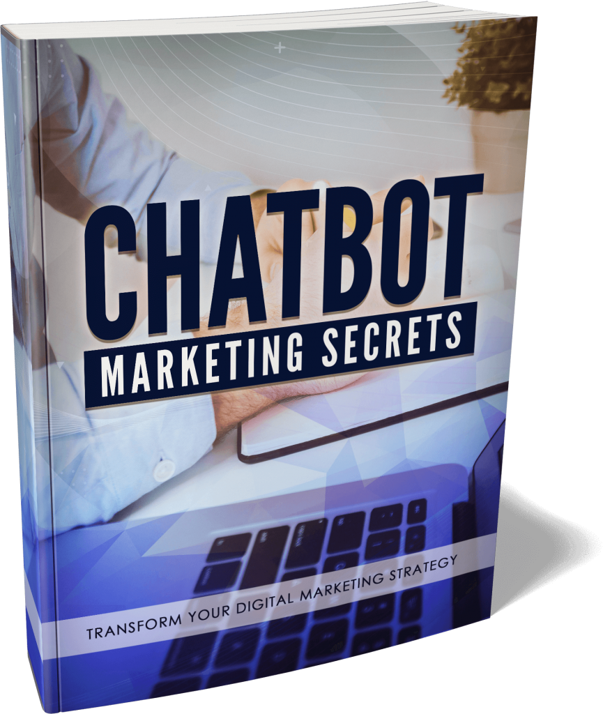 Chatbot Marketing Secrets Ebook