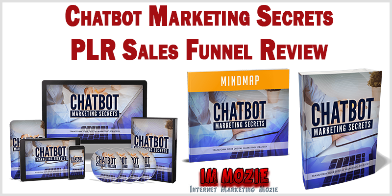 Chatbot Marketing Secrets PLR Sales Funnel Review