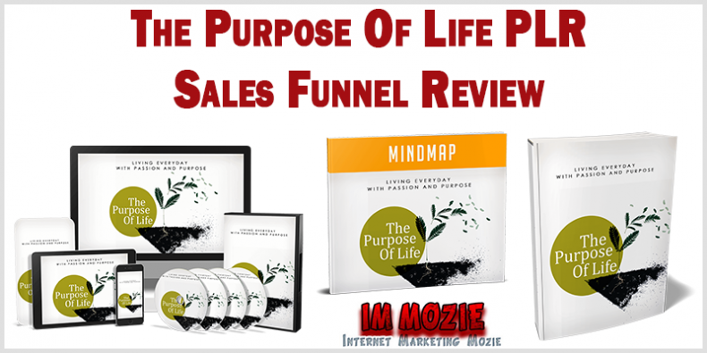 The Purpose Of Life PLR Sales Funnel Review The Purpose Of Life PLR Sales Funnel Review