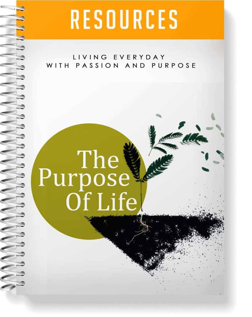 The Purpose Of Life Resources