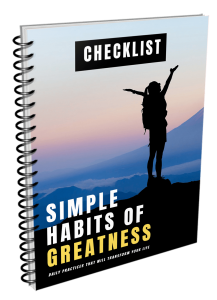 Simple Habits Of Greatness Checklist