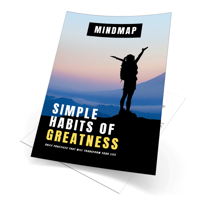 Simple Habits Of Greatness Mindmap