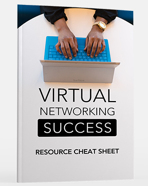 Virtual Networking Success Resource