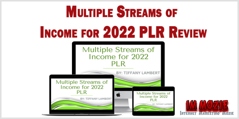 Multiple Streams of Income for 2022 PLR Review