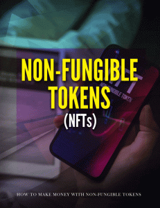 Non Fungible Tokens Training Guide