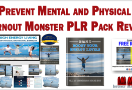 Prevent Mental and Physical Burnout Monster PLR Pack Review
