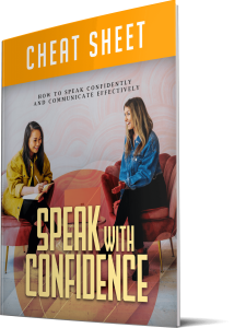Speak With Confidence Cheatsheet