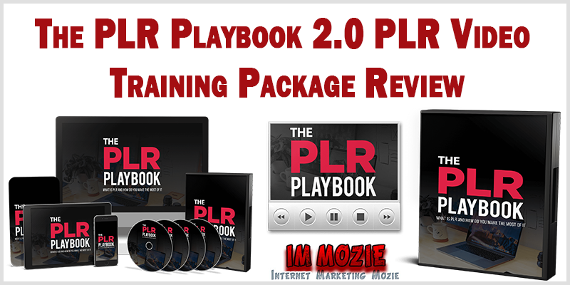 The PLR Playbook 2.0 PLR Video Training Package Review