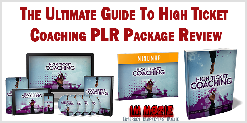 The Ultimate Guide To High Ticket Coaching PLR Package Review