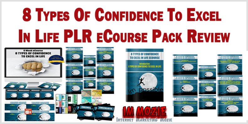 8 Types Of Confidence To Excel In Life PLR eCourse Pack Review 8 Types Of Confidence To Excel In Life PLR eCourse Pack Review