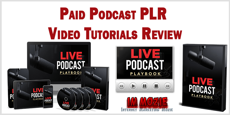 Paid Podcast PLR Video Tutorials Review