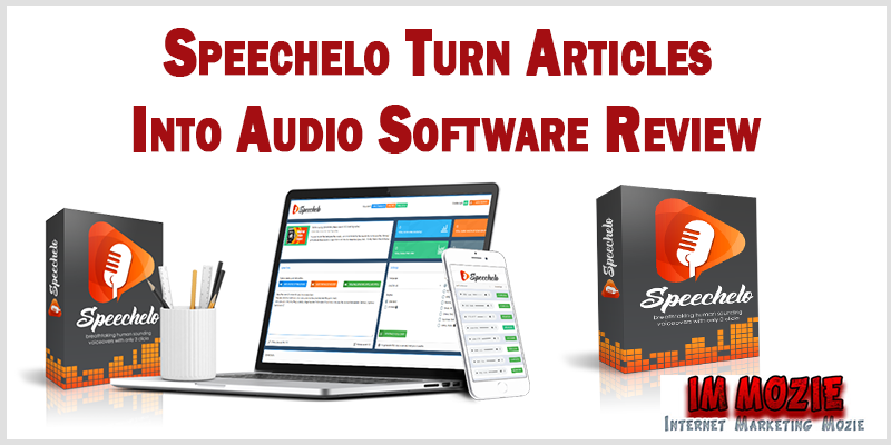 Speechelo Turn Articles Into Audio Software Review