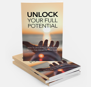 Unlock Your Full Potential Ebook