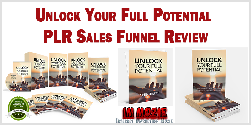 Unlock Your Full Potential PLR Sales Funnel Review