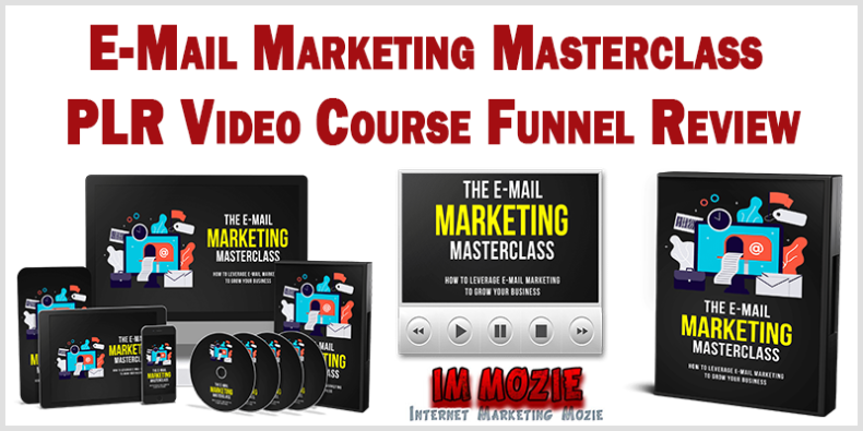 E-Mail Marketing Masterclass PLR Video Course Funnel Review E Mail Marketing Masterclass PLR Video Course Funnel Review