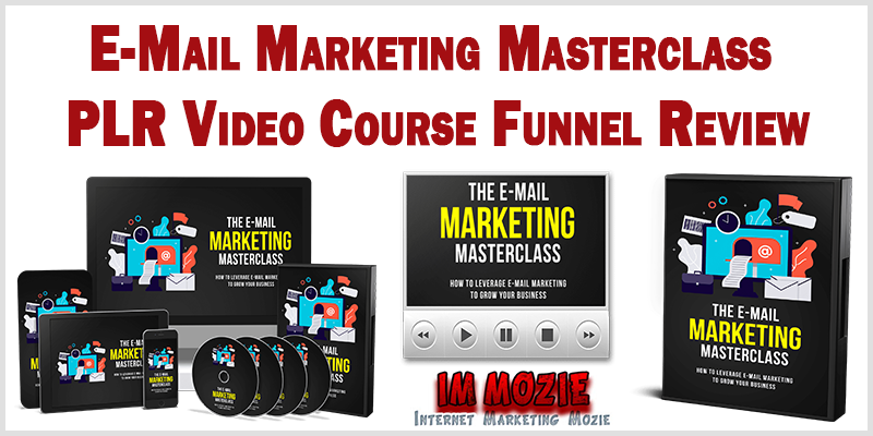 E Mail Marketing Masterclass PLR Video Course Funnel Review