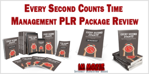 Every Second Counts Time Management PLR Package Review