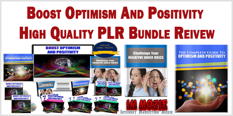 Boost Optimism And Positivity High Quality PLR Bundle Reivew