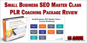 Small Business SEO Master Class PLR Coaching Package Review