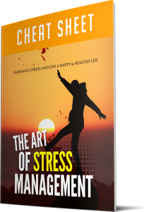 The Art of Stress Management Cheatsheet