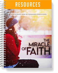 The Miracle of Faith Resources